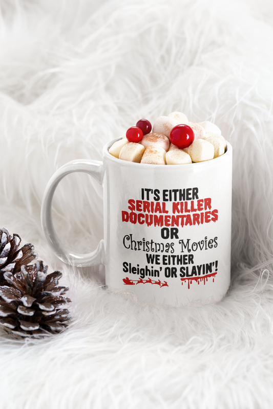 Slayin' or Sleighin'