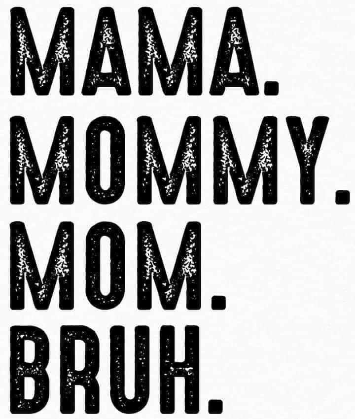 Mama mommy mom bruh - Coffee Mug