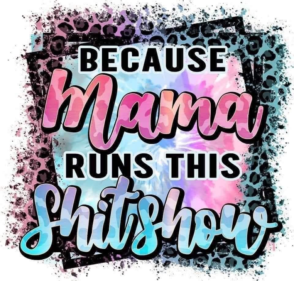 Mama runs this shit show - Coffee Mug