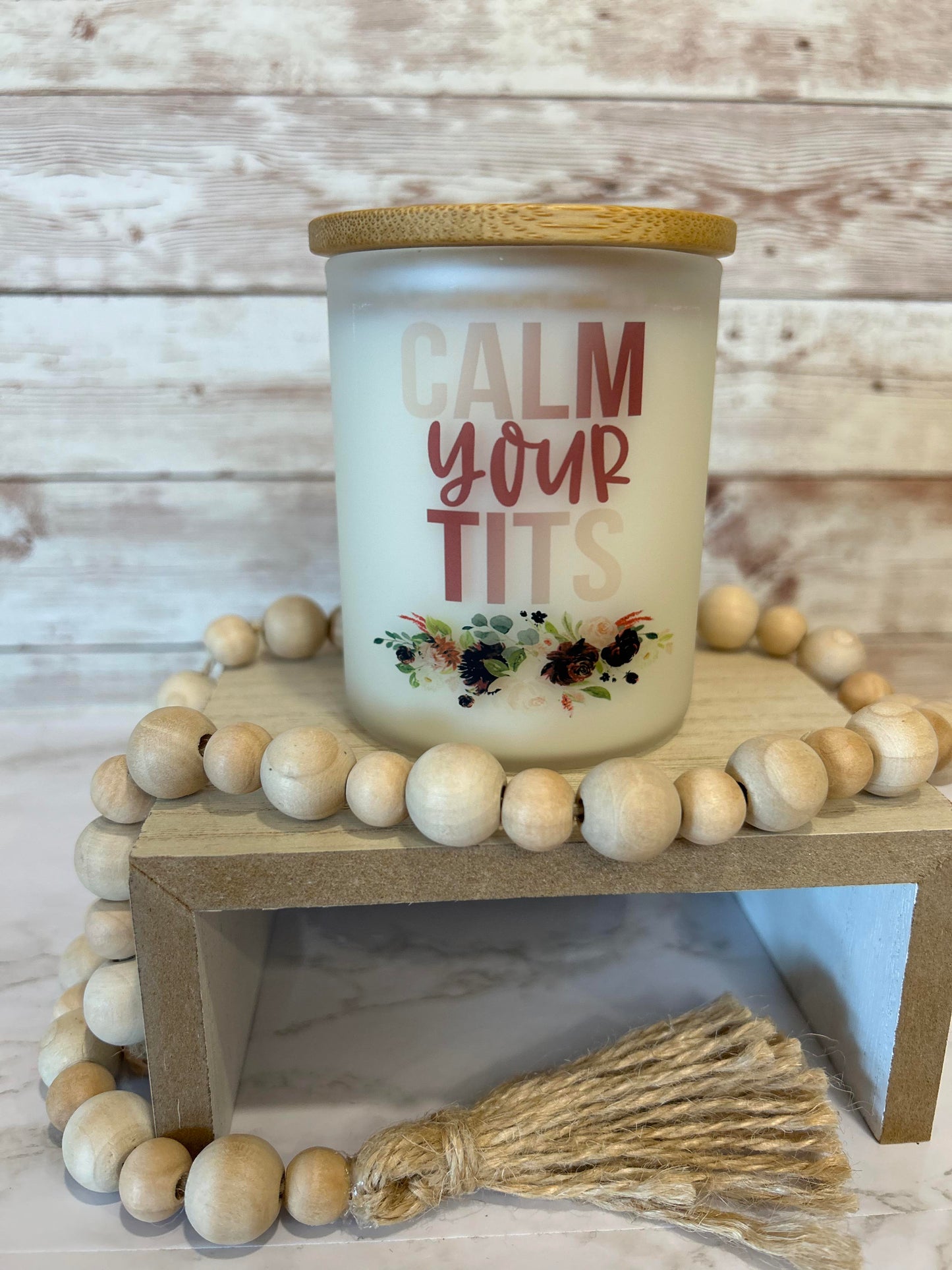 Calm your tits Soy candle