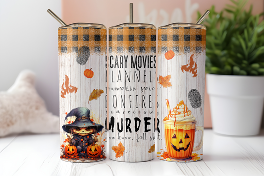 Scary movies, flannel, you know Fall shit! Glow in the dark 20oz Tumbler