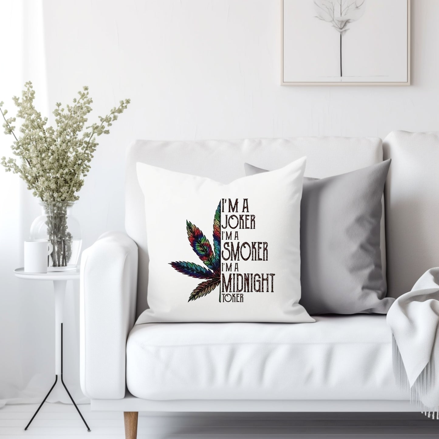 I'm a joker, I'm a Smoker, I'm a midnight toker  - Throw Pillow Cover