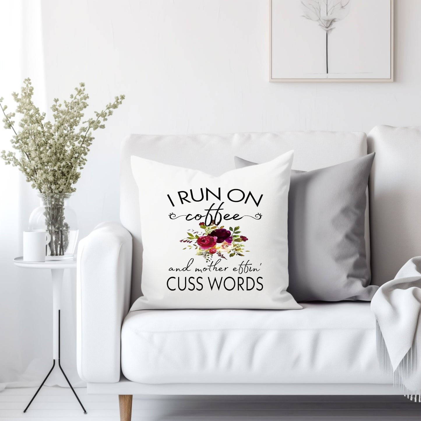 I run on coffee and mother effin cuss words - Throw Pillow Cover