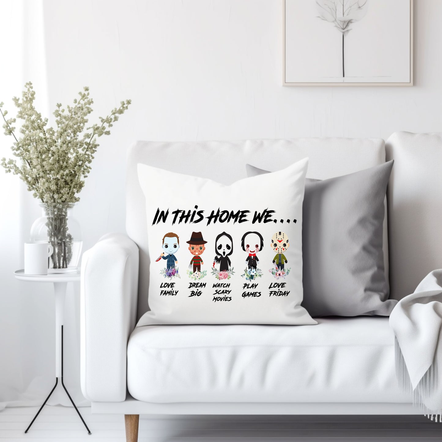 In this home we horror 2 - Throw Pillow Cover