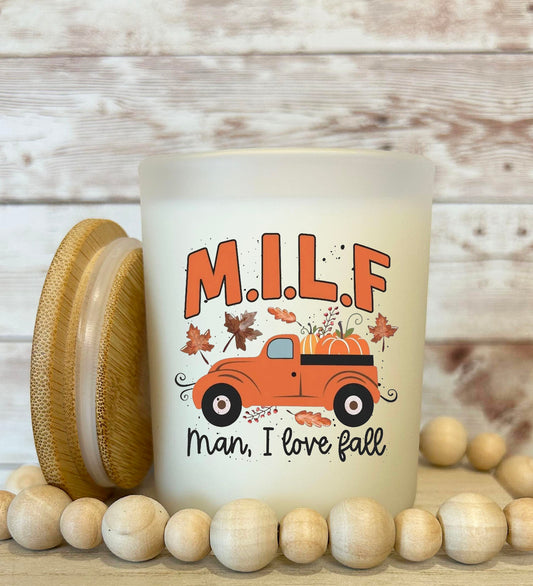 M.I.L.F Man I love Fall Soy candle