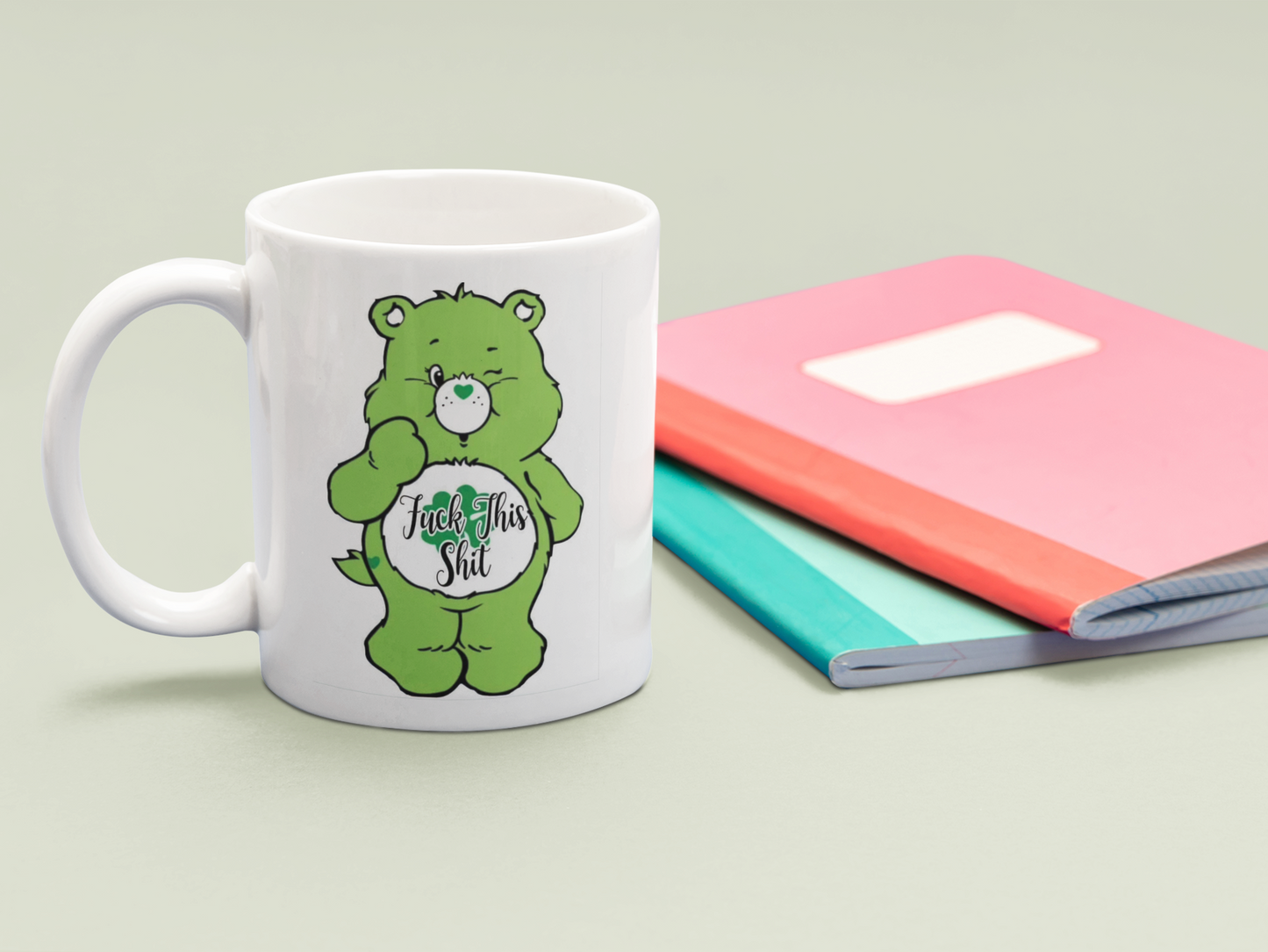 Fuck this shit! Care Bear MUG