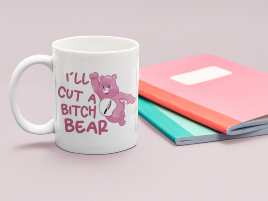 I'll cut a bitch bear! Care Bear MUG