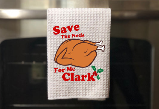Save the neck for me Clark! Towel