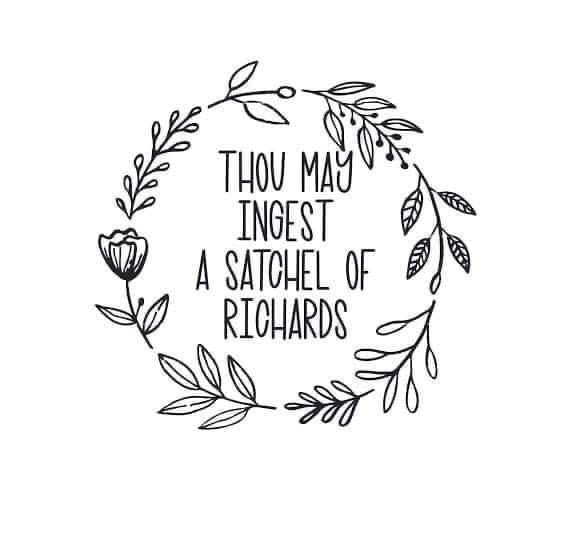 Thou may ingest a satchel of Richards - Coffee Mug