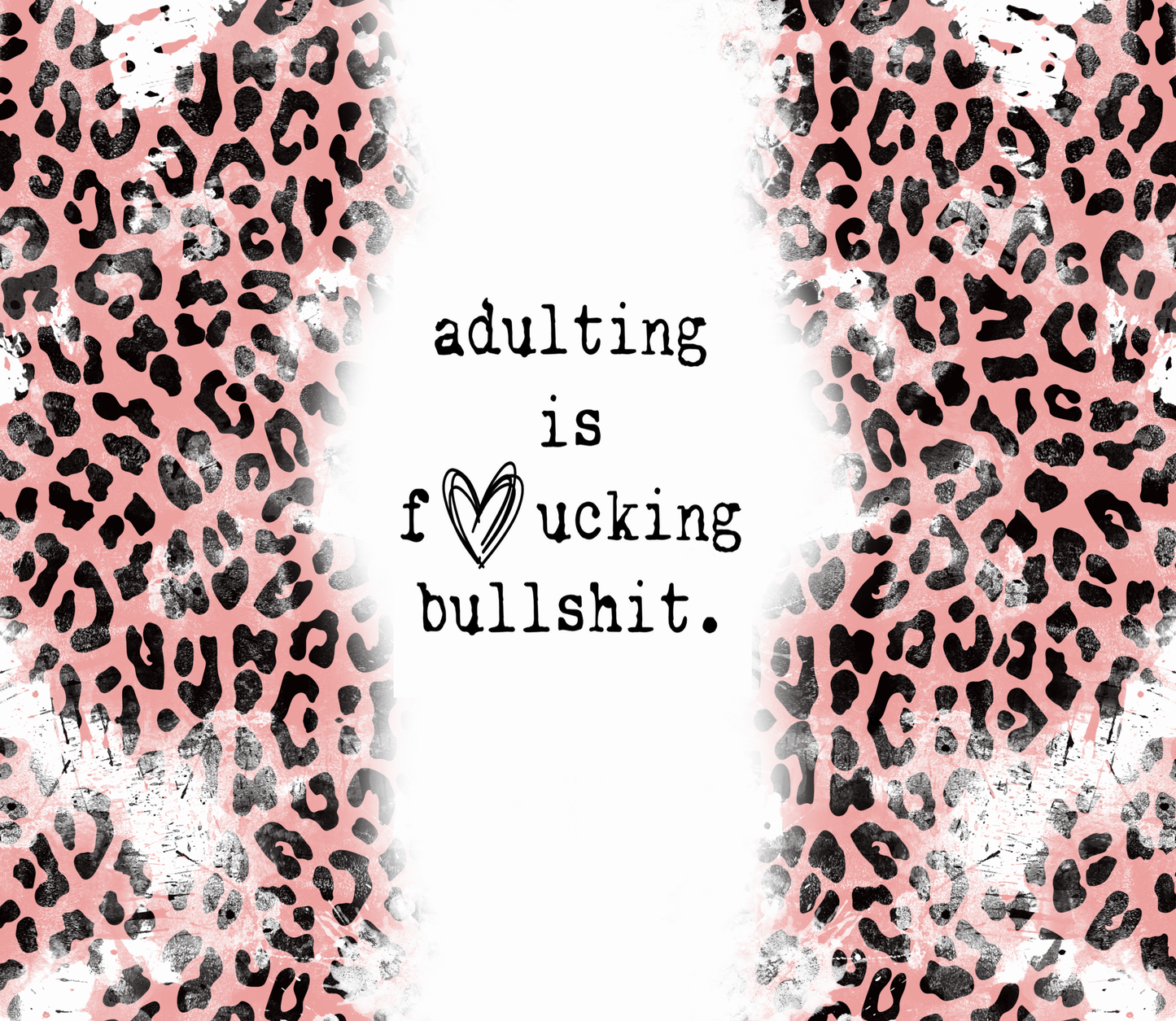 Adulting is fucking bullshit - Skinny Tumbler