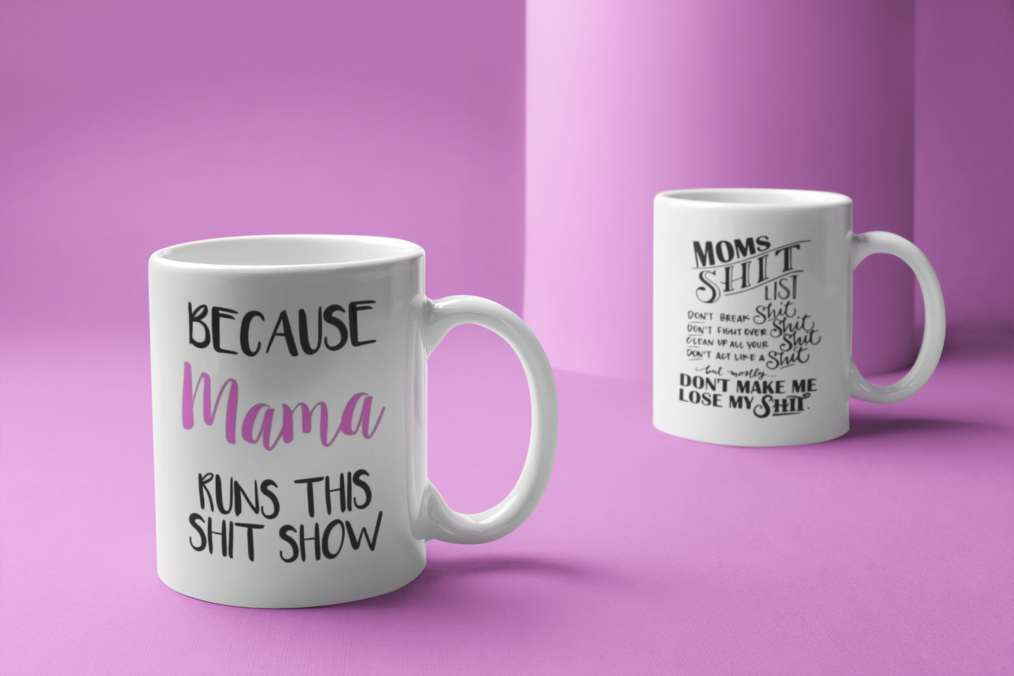 Mom's Shit List - Coffee Mug