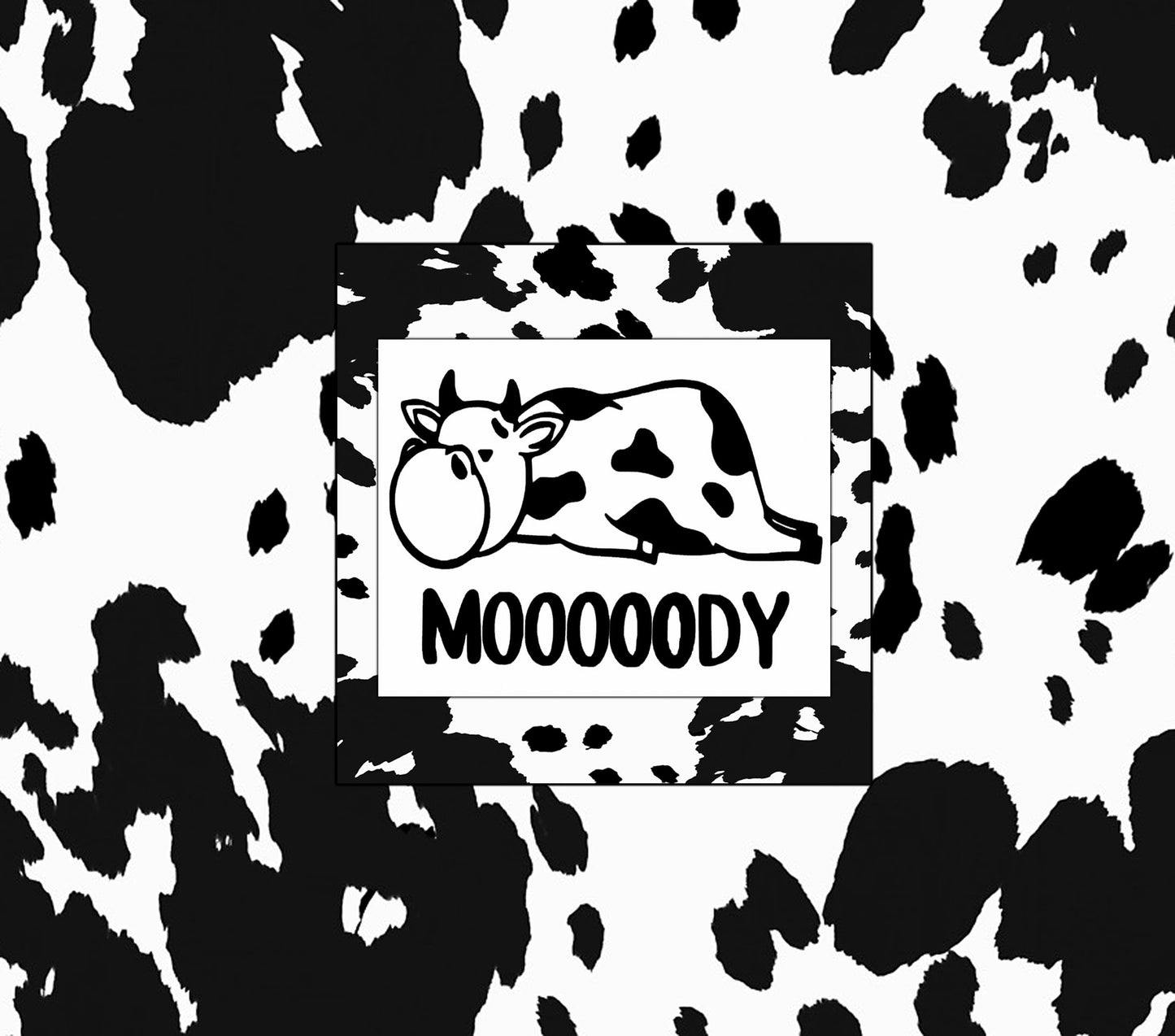 Moooody cow - Skinny Tumbler